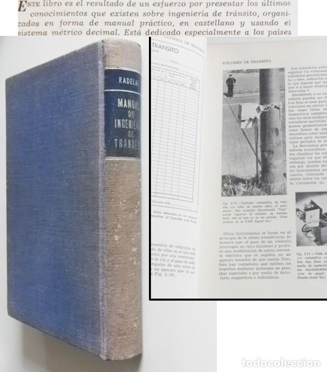 Libros de segunda mano: MANUAL DE INGENIER&Iacute;A DE TR&Aacute;NSITO - LIBRO GUIDO RADELAT EG&Uuml;ES ( INGENIERO CIVIL ) - DIF&Iacute;CIL CONSEGUIR