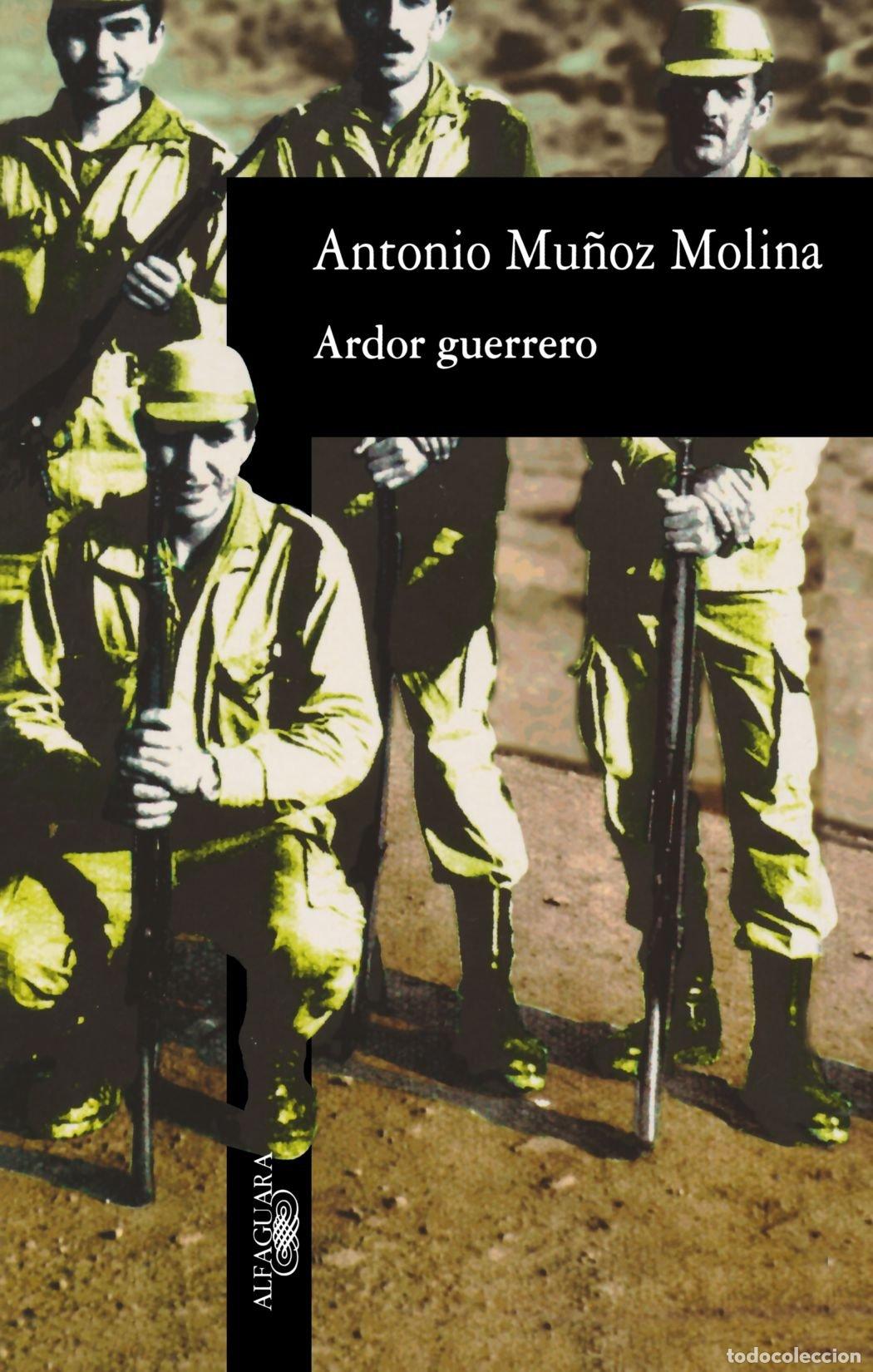 Libros de segunda mano: Ardor Guerrero Mu&ntilde;oz Molina, Antonio