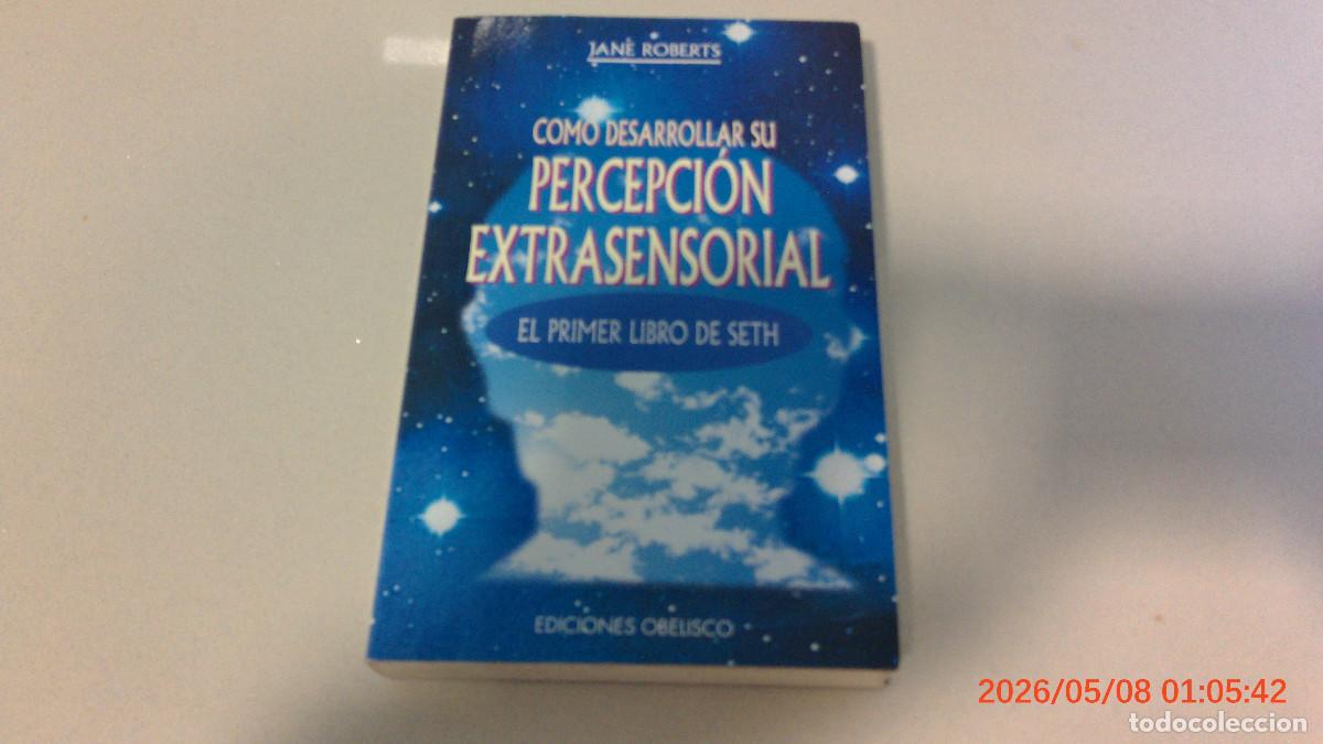 Libros de segunda mano: COMO DESARROLLAR SU PERCEPCION EXTRASENSORIAL CANALIZACION DESARROLLO PSIQUICO - JANE ROBERTS