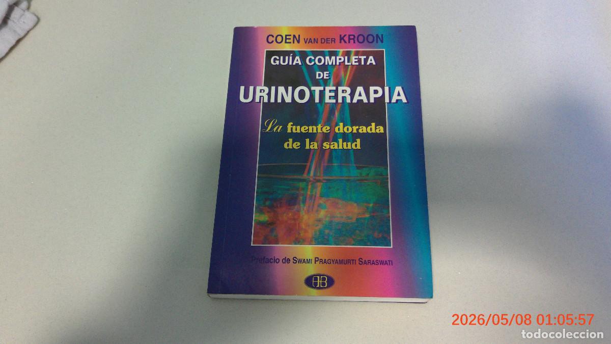 Libros de segunda mano: GUIA COMPLETA DE URINOTERAPIA COEN VAN DER KROON