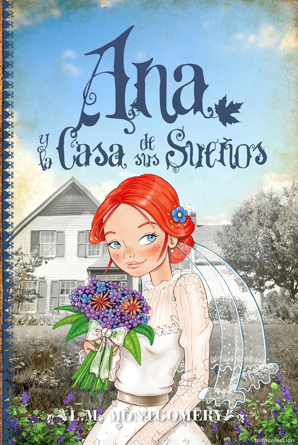 Libros de segunda mano: Ana, Y La Casa De Sus Sue&ntilde;os (V) (Cl&aacute;sicos juveniles)