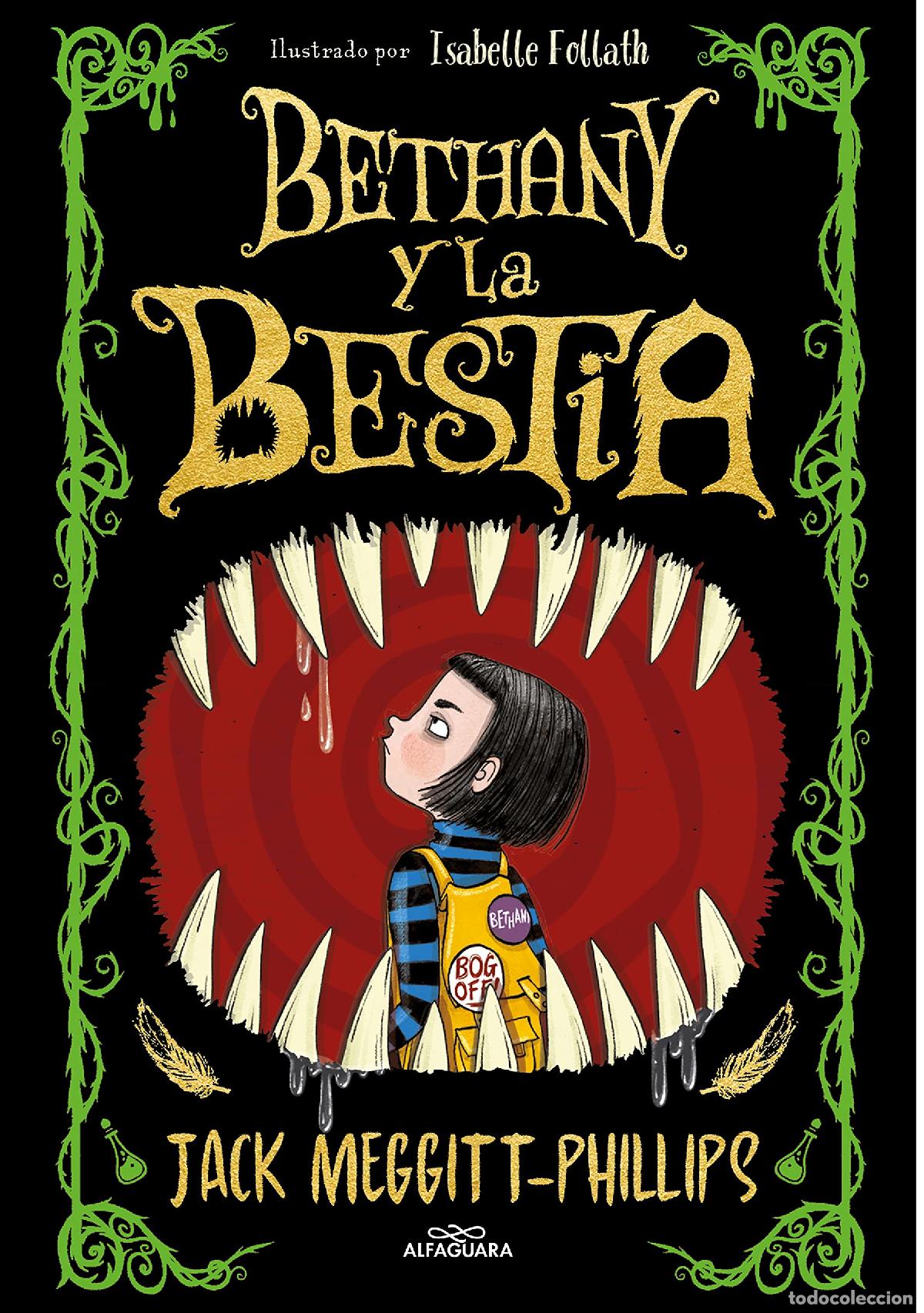 Libros de segunda mano: Bethany y la Bestia 1 - Bethany y la Bestia: El mejor cuento de Halloween (J&oacute;venes lectores)