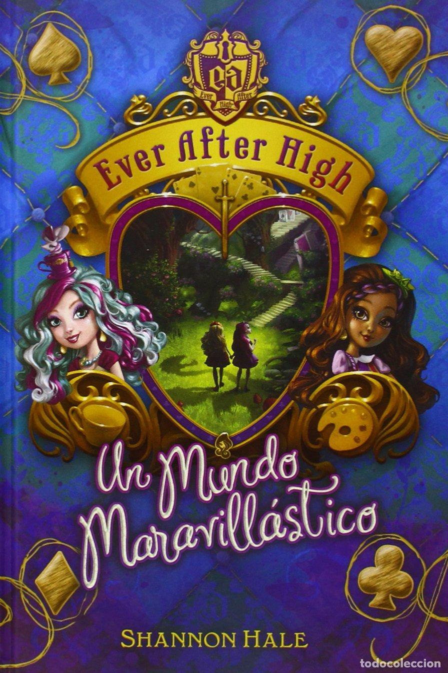 Libros de segunda mano: Un mundo maravill&aacute;stico (Serie Ever After High 3)