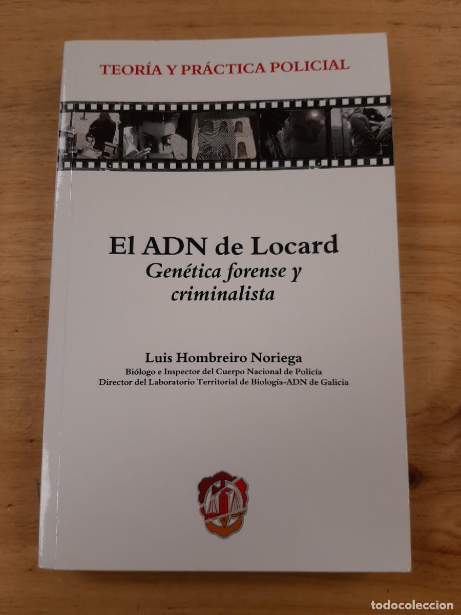 Libros de segunda mano: El ADN de Locard: Gen&eacute;tica forense y criminalista - L. F. Hombreiro Noriega - Ed. Reus, 2013