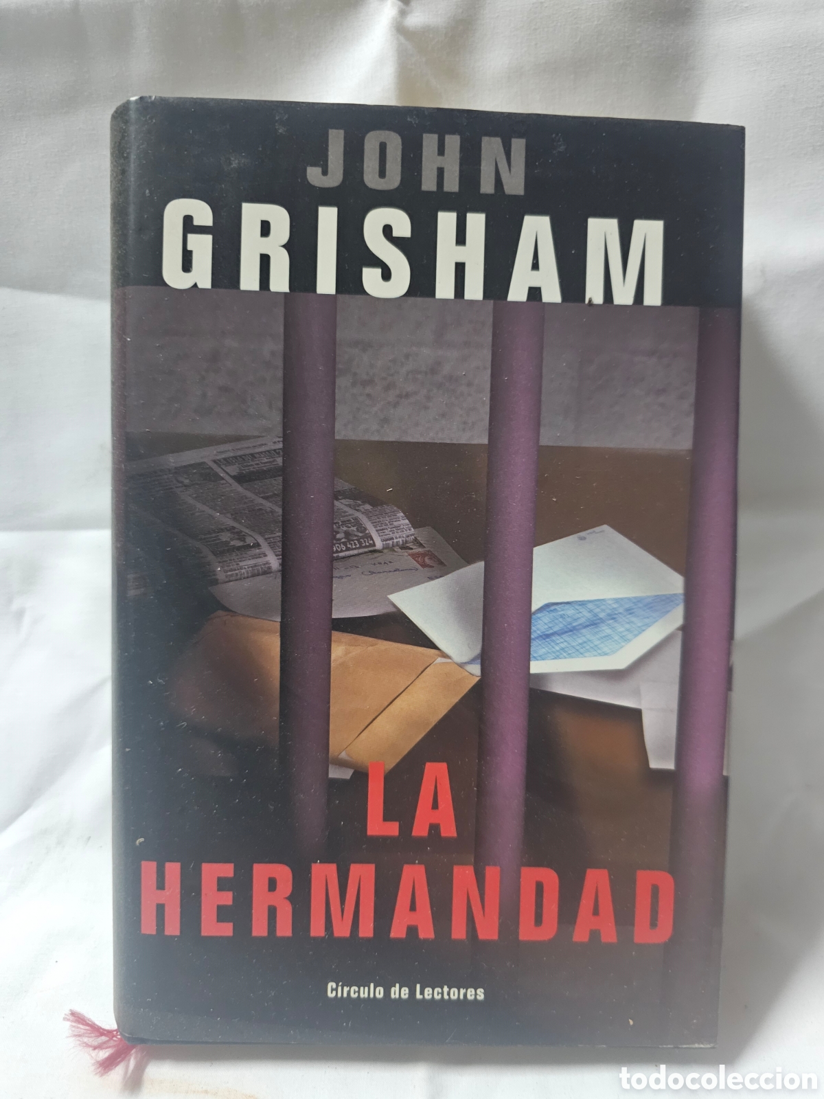 Libros de segunda mano: JOHN GRISHAM - LA HERMANDAD