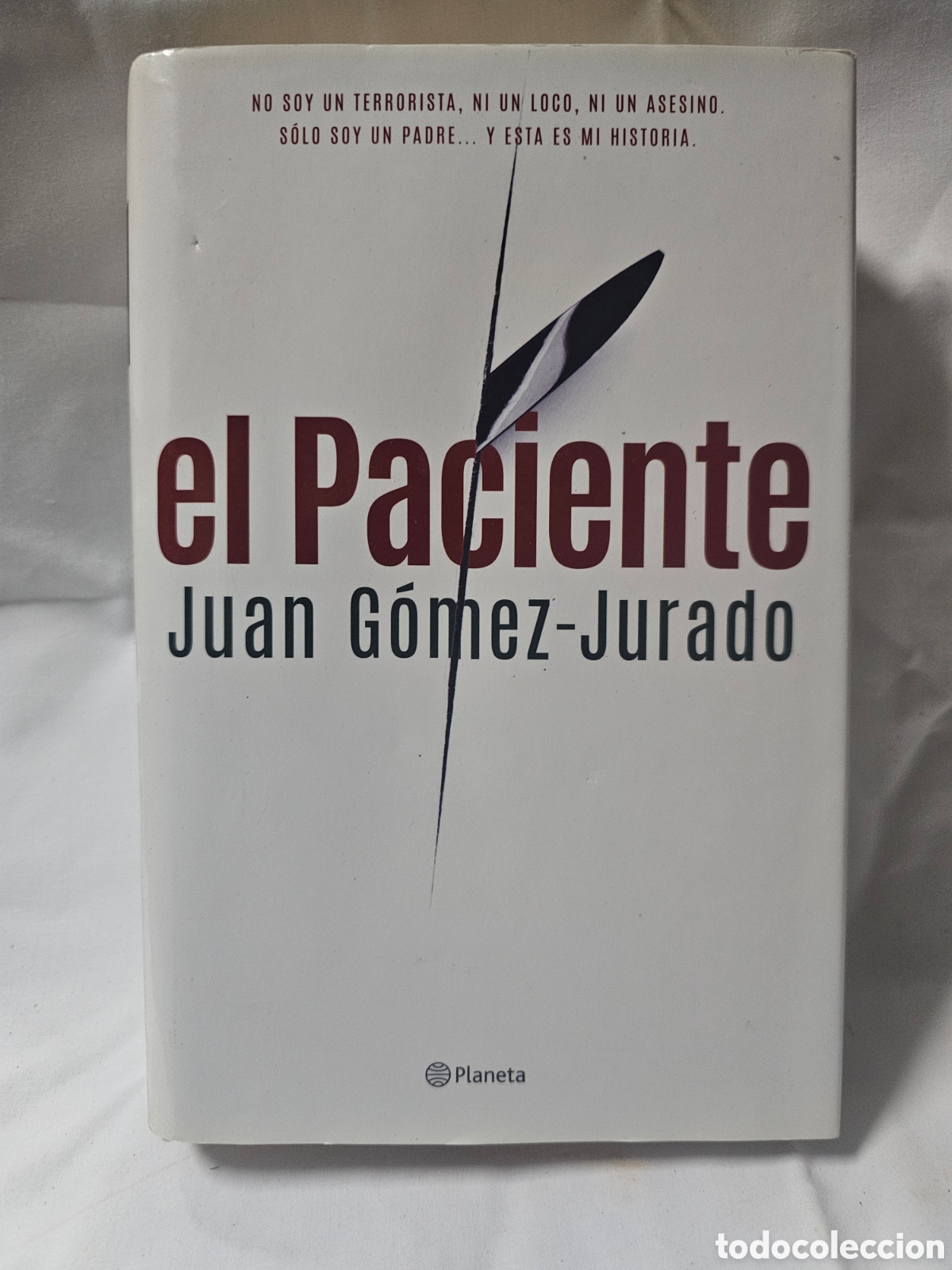 Libros de segunda mano: EL PACIENTE - JUAN GOMEZ-JURADO