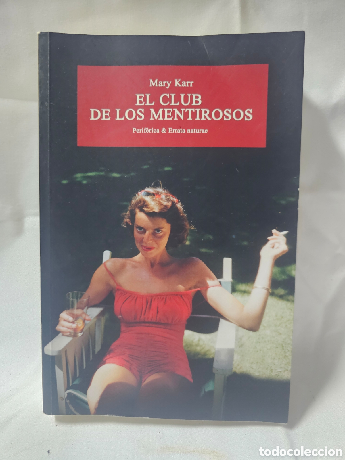 Libros de segunda mano: EL CLUB DE LOS MENTIROSOS - MARY KARR -