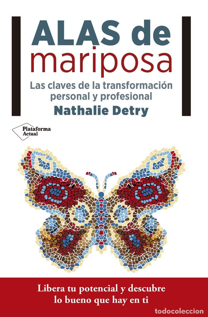 Libros de segunda mano: Alas de Mariposa: Las claves de la transformaci&oacute;n personal y profesional (ACTUAL)
