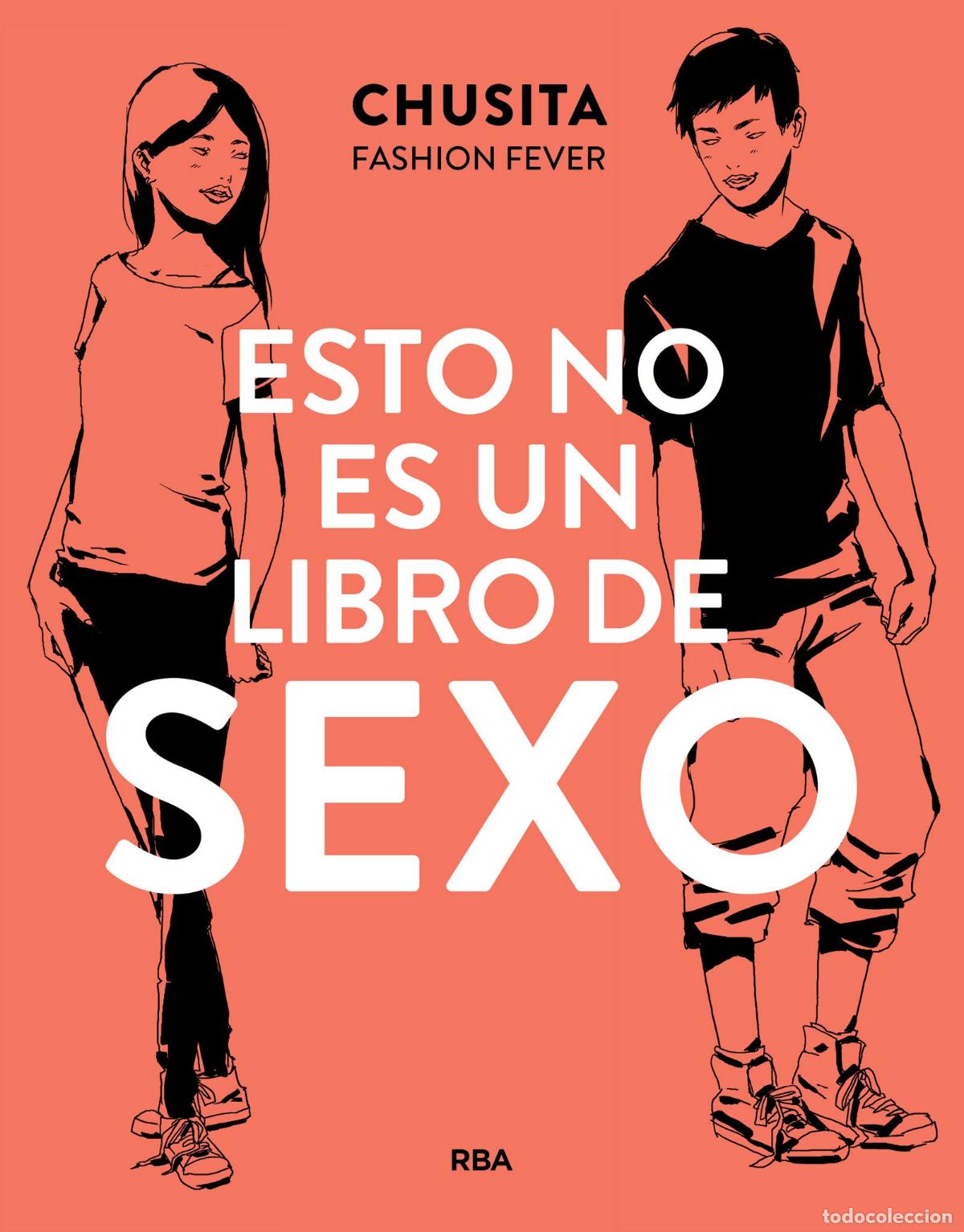 Libros de segunda mano: Esto no es un libro de sexo (No ficci&oacute;n juvenil)