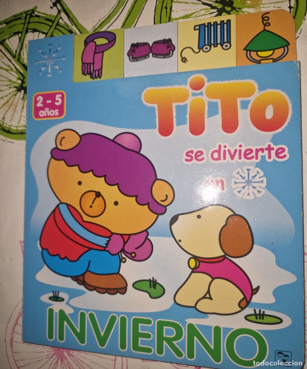Libros de segunda mano: TITO SE DIVIERTE EN INVIERNO, LIBRO DE APRENDIZAJE INFANTIL