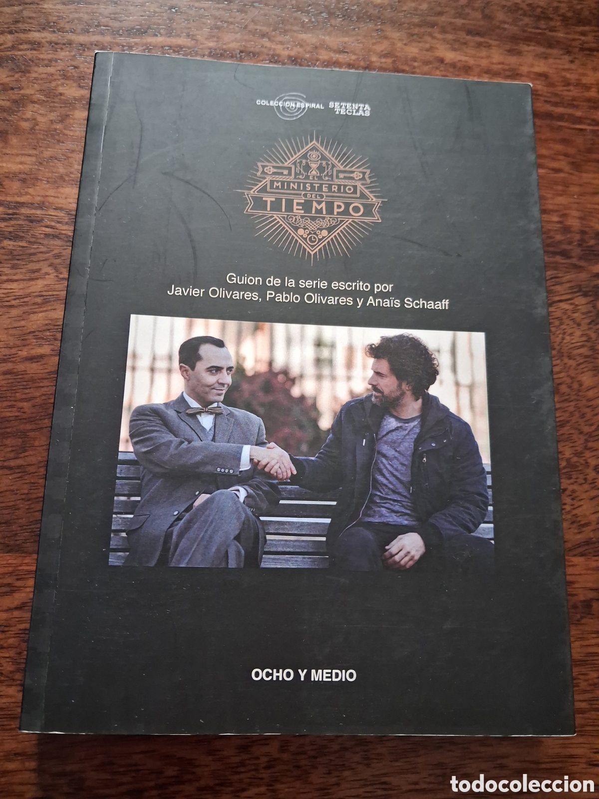 Libros de segunda mano: Ministerio del tiempo (gui&oacute;n), Javier Olivares y otros