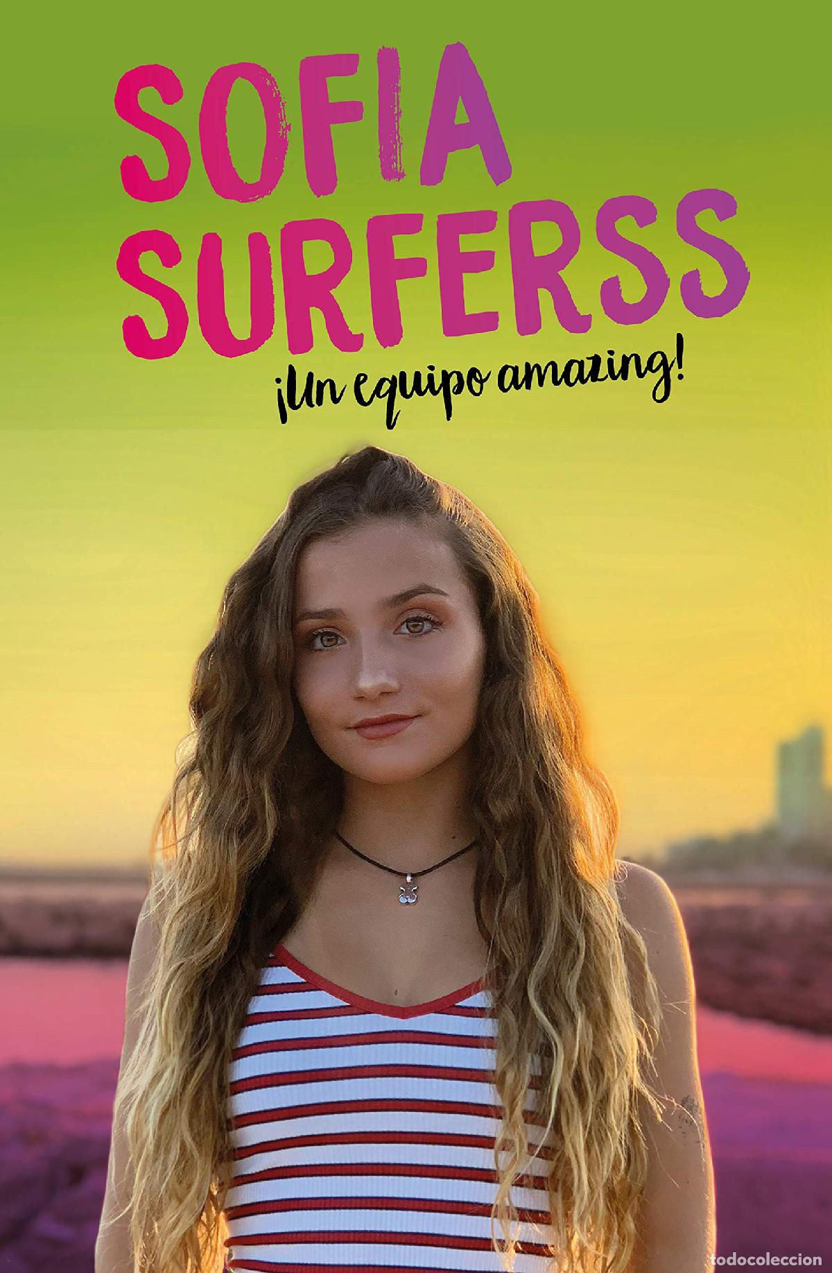 Gebrauchte B&uuml;cher: &iexcl;Un equipo amazing! (Sof&iacute;a Surferss) (Lo m&aacute;s viral)