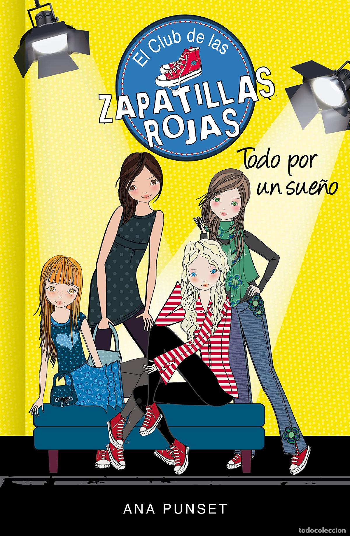 Gebrauchte B&uuml;cher: El Club de las Zapatillas Rojas 3 - Todo por un sue&ntilde;o