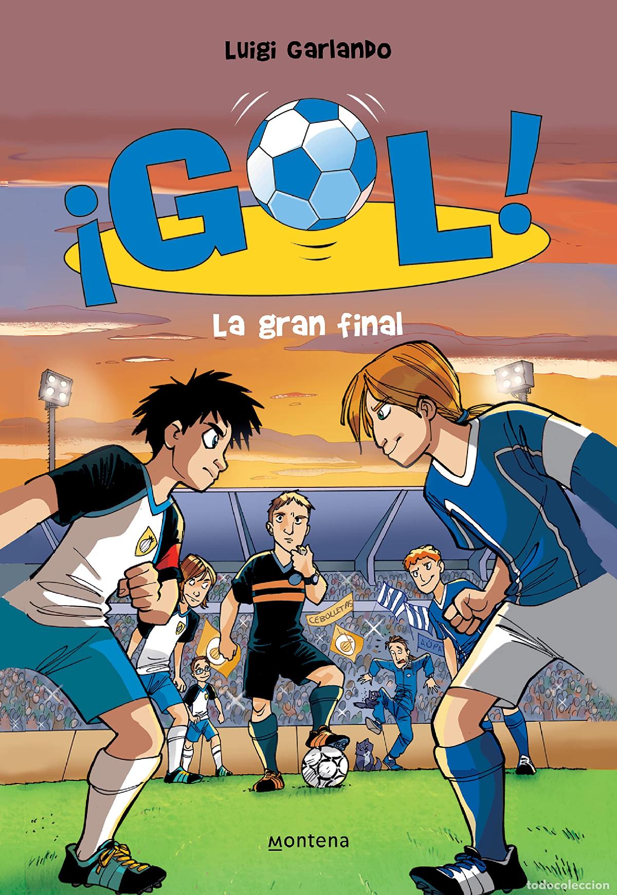 Libros de segunda mano: Gol: la gran final Garlando, Luigi