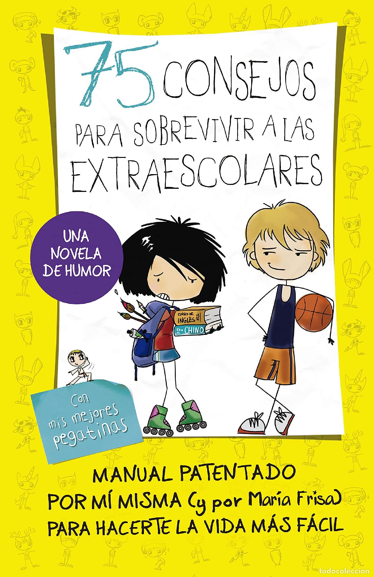 Libros de segunda mano: 75 Consejos para sobrevivir a las extraescolares (75 Consejos 4): (Con pegatinas) (J&oacute;venes lectores)