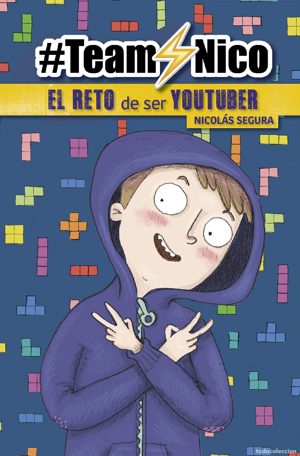 Second hand books: #TeamNico. El reto de ser Youtuber (Primeras lecturas)