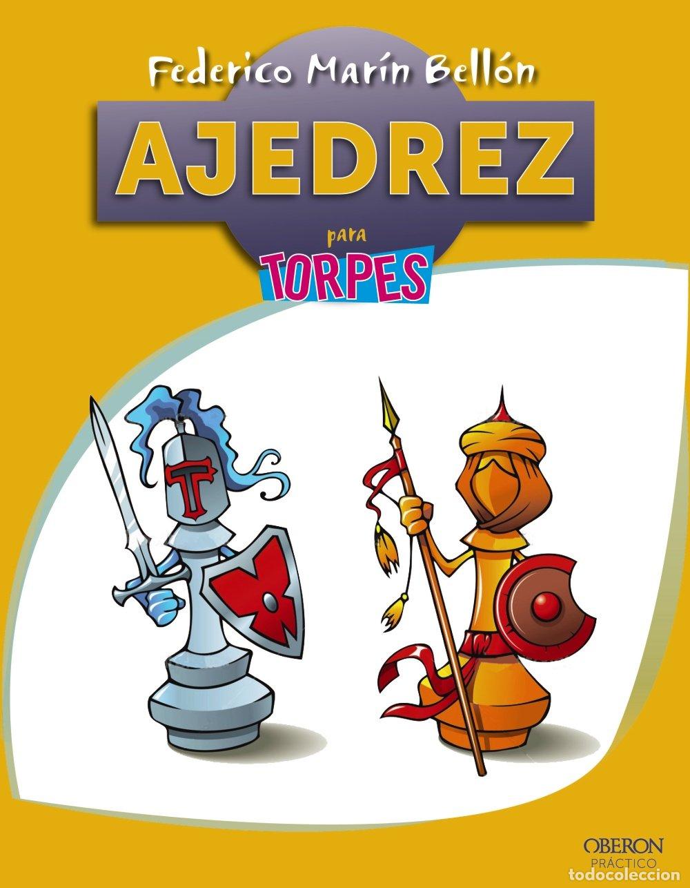 Libros de segunda mano: Ajedrez (TORPES 2.0)