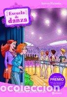 Libri di seconda mano: Escuela de danza 6. &iexcl;Todos al concurso!
