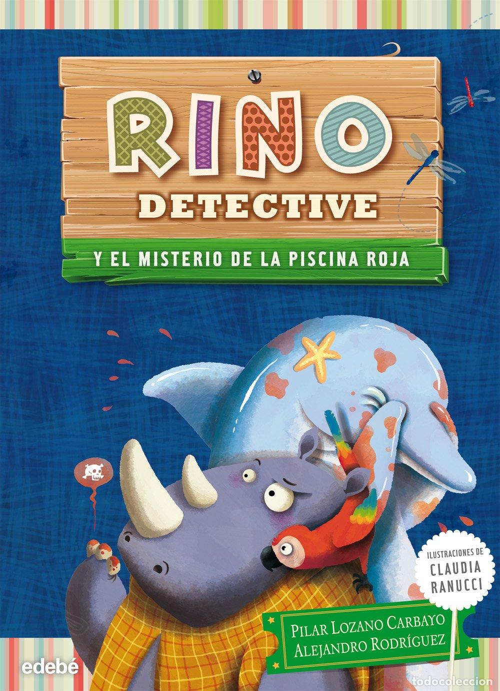 Libros de segunda mano: RINO DETECTIVE y el misterio de la piscina roja