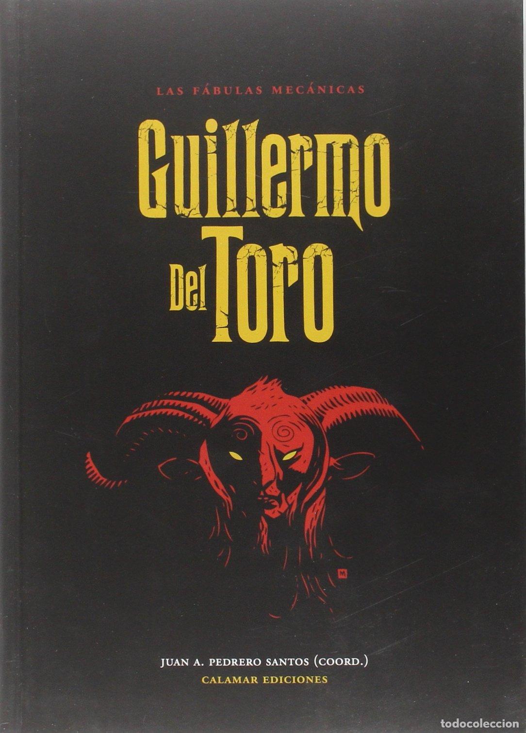 Libros de segunda mano: Las f&aacute;bulas mec&aacute;nicas. Guillermo del Toro