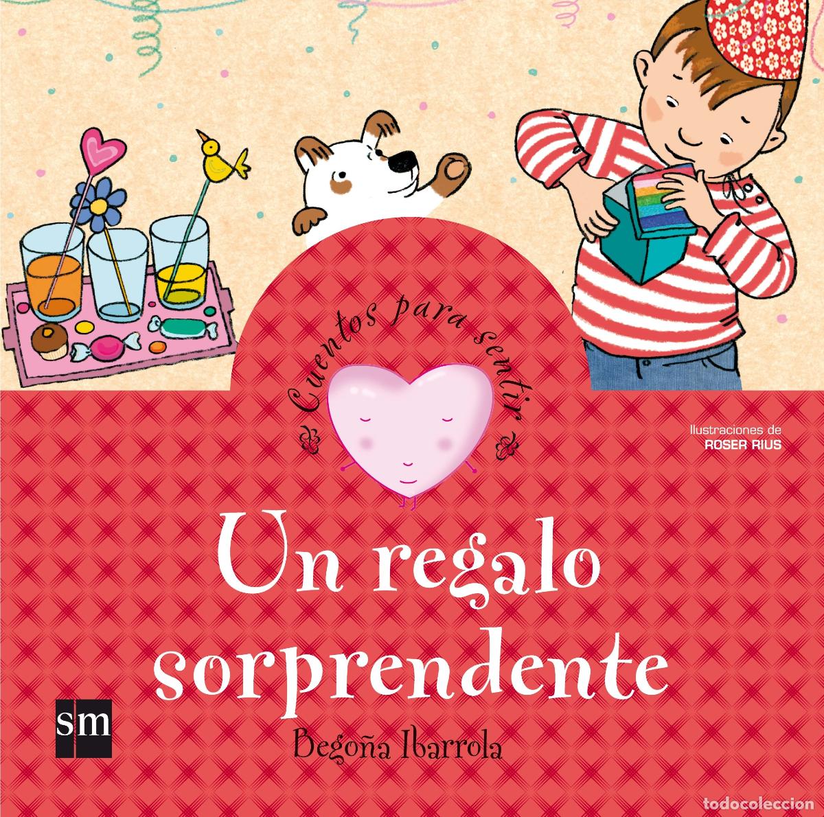 Libros de segunda mano: Un regalo sorprendente (Cuentos para sentir)