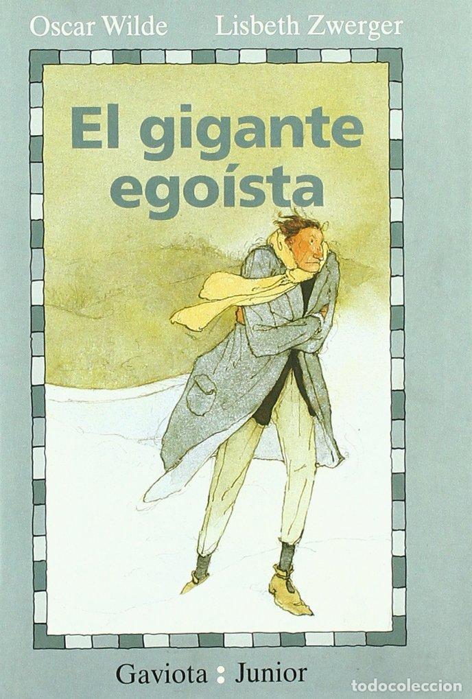 Libros de segunda mano: El Gigante Ego&iacute;sta (Gaviota junior)