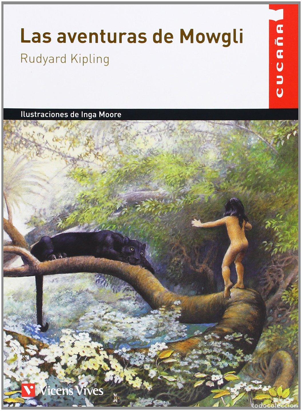 Libros de segunda mano: Las Aventuras De Mowgli N/c (Colecci&oacute;n Cuca&ntilde;a) - 9788431659448