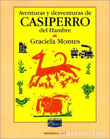 Libros de segunda mano: Aventuras y Desventuras de Casiperro del Hambre