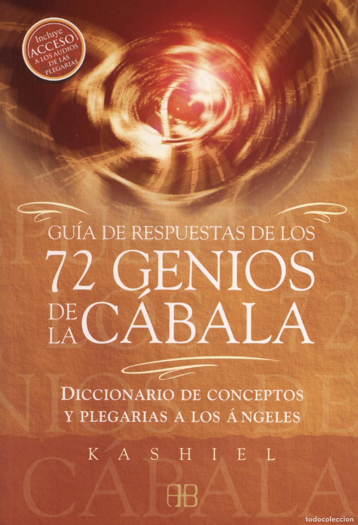 Libros de segunda mano: Gu&iacute;a De Respuestas De Los 72 Genios De La C&aacute;bala: Diccionario de conceptos y plegarias a los &aacute;ngeles