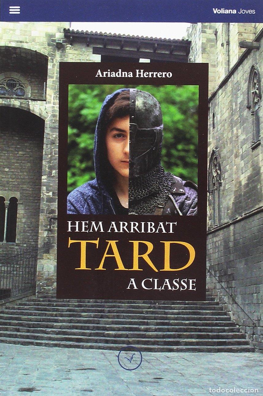 Libri di seconda mano: Hem Arribat Tard A Classe: 44 (Voliac)