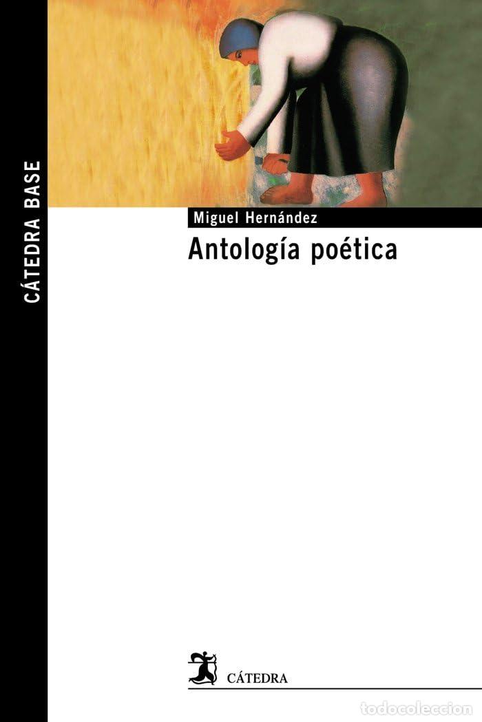 Libros de segunda mano: Antolog&iacute;a po&eacute;tica (C&aacute;tedra base)