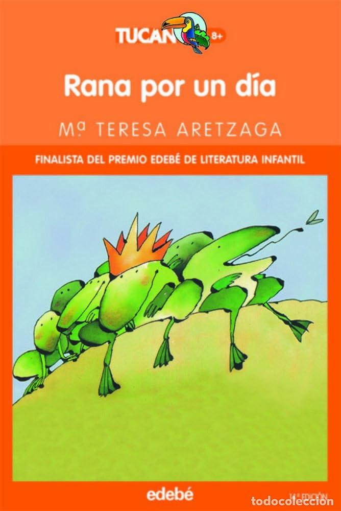 Libri di seconda mano: RANA POR UN D&Iacute;A: 1 (TUC&Aacute;N NARANJA)
