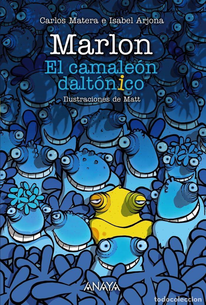 Libri di seconda mano: Marlon: El camale&oacute;n dalt&oacute;nico (LITERATURA INFANTIL - Narrativa infantil)