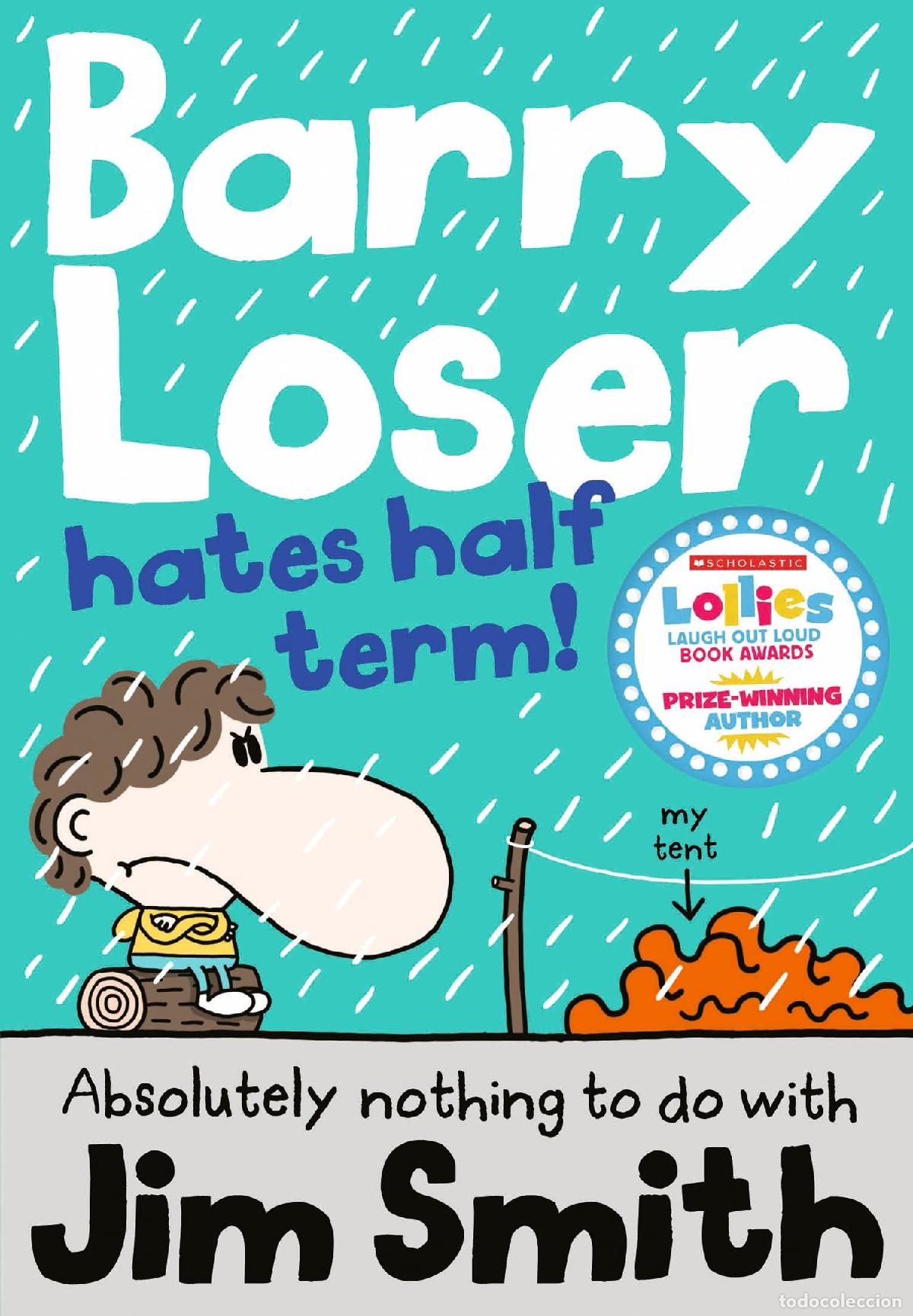 Libros de segunda mano: Barry Loser Hates Half Term: The Roald Dahl Funny Prize Winning Children's Humour Series: 7