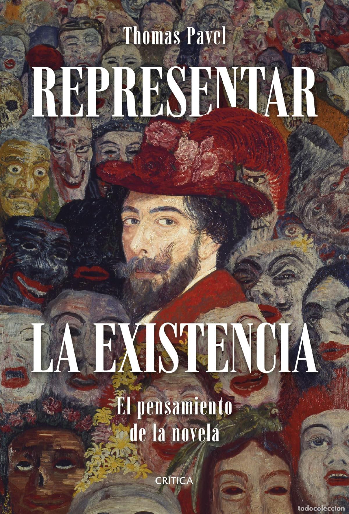 Second hand books: Representar la existencia: El pensamiento de la novela (Letras de Cr&iacute;tica)