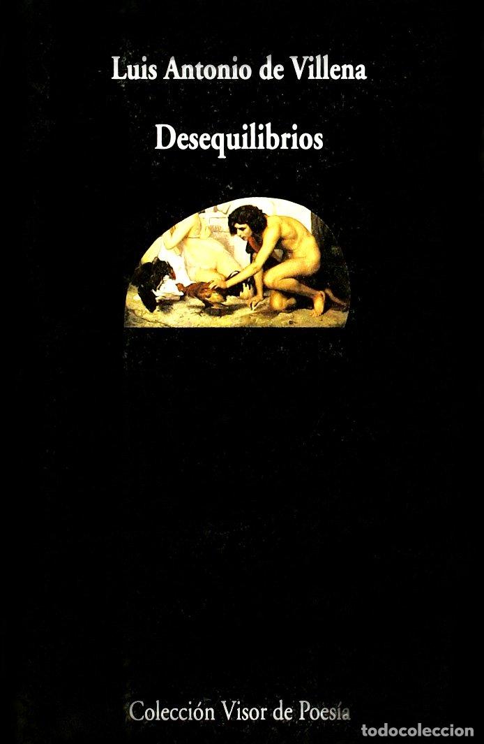 Gebrauchte B&uuml;cher: Desequilibrios: 2001-2003: 547 (Visor de Poes&iacute;a)