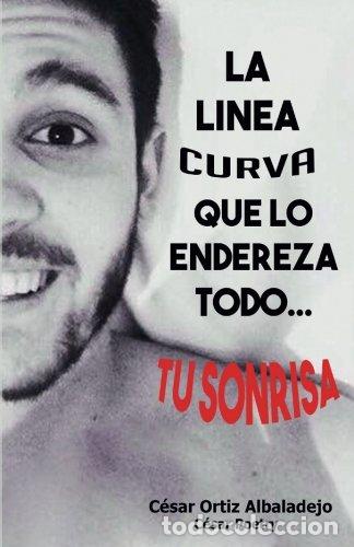 Gebrauchte B&uuml;cher: La linea curva que lo endereza todo