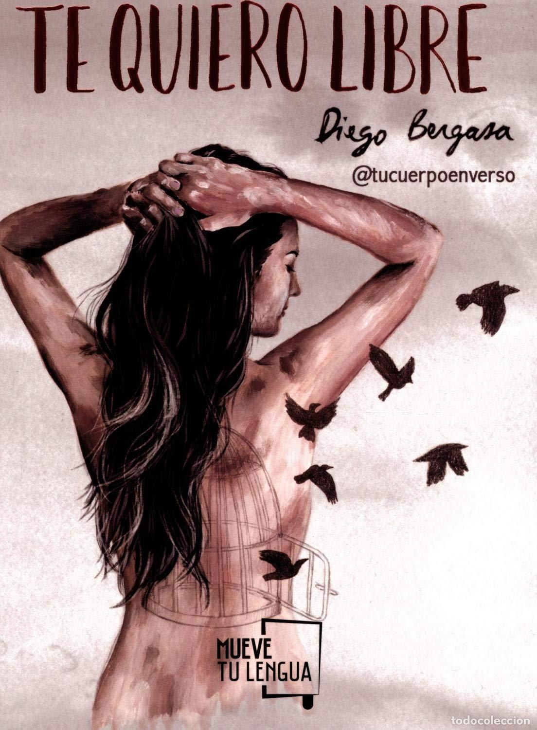 Libros de segunda mano: Te quiero libre (Poes&iacute;a)