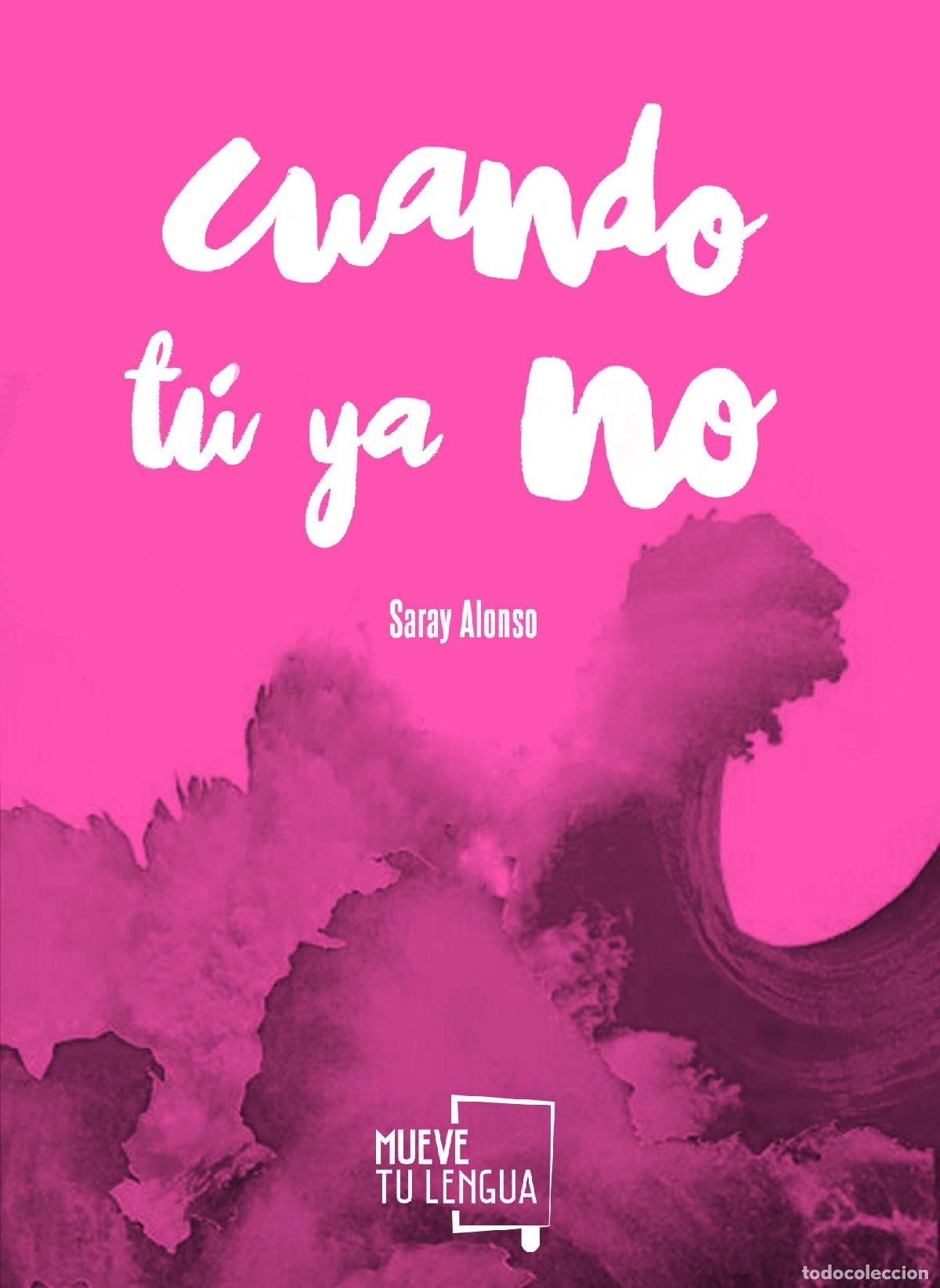 Libros de segunda mano: CUANDO T&Uacute; YA NO (Poes&iacute;a)