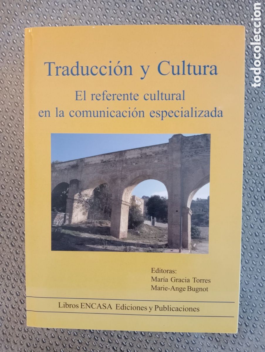 Libros de segunda mano: Traducci&oacute;n y cultura. El referente cultural en la comunicaci&oacute;n especializada