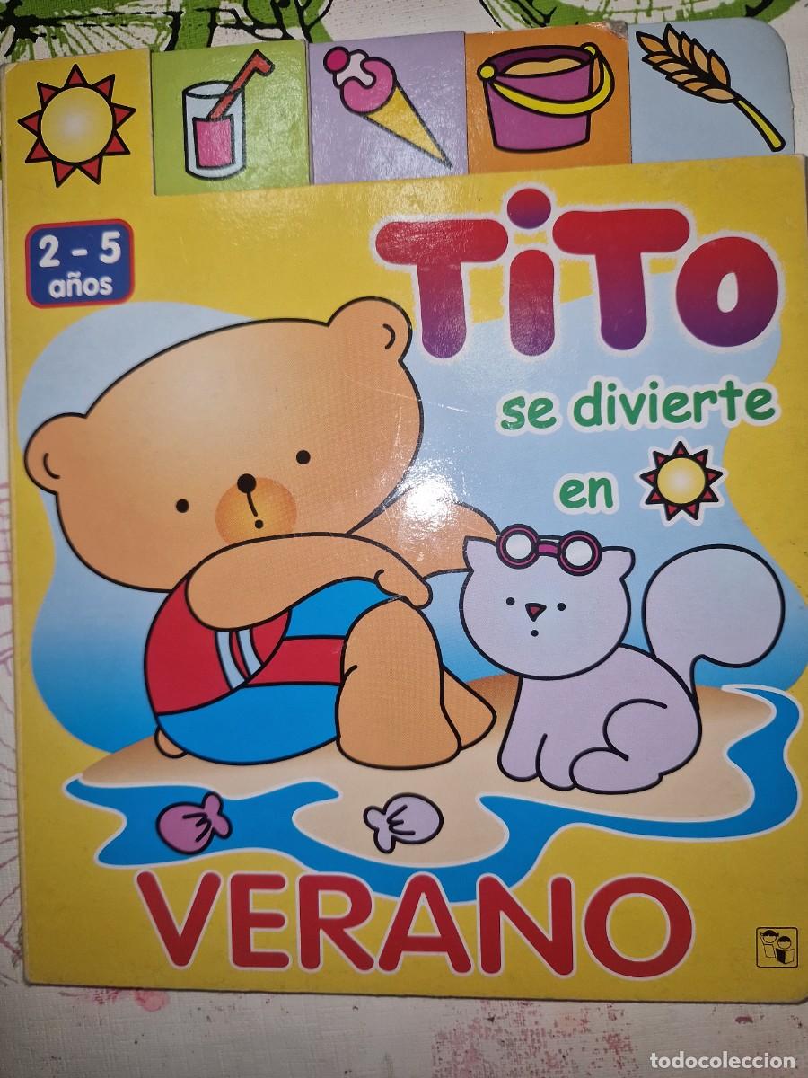 Libros de segunda mano: TITO SE DIVIERTE EN VERANO , APRENDIZAJE INFANTIL