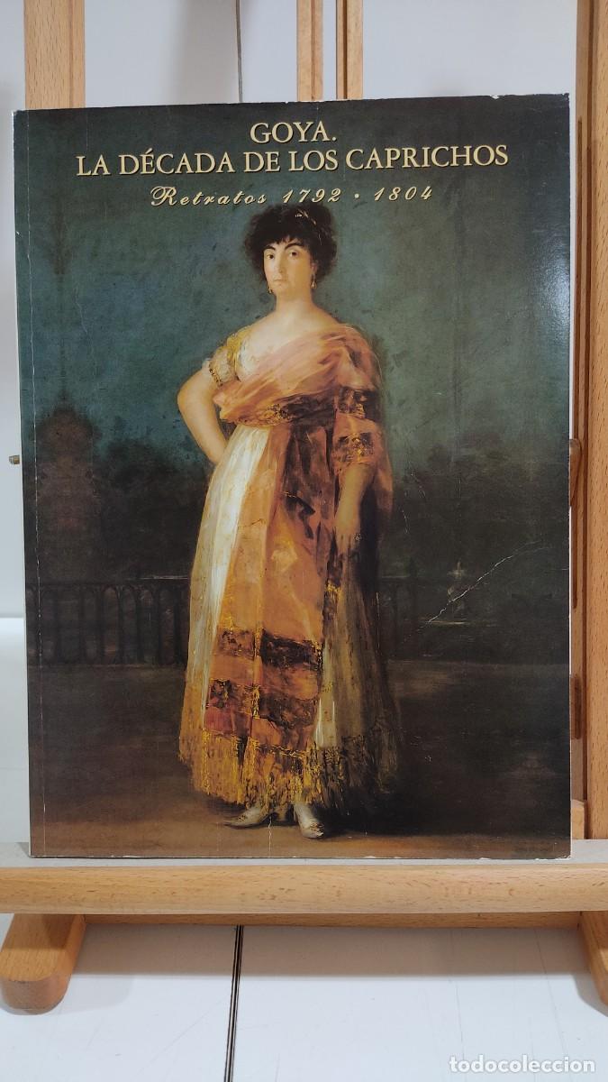 Libros de segunda mano: 1140 GOYA, LA DECADA DE LOS CAPRICHOS, FUND. CENTRAL HISPANO, TAPA BLANDA, 1992