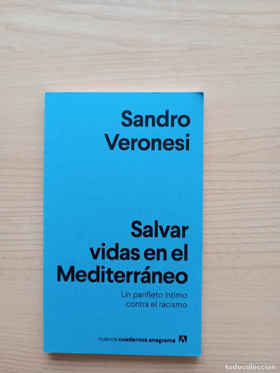Libros de segunda mano: Salvar vidas en el Mediterr&aacute;neo - Sandro Veronesi. Anagrama