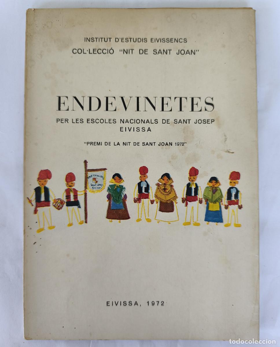 Libros de segunda mano: ENDEVINETES - Institut D'Estudis Eivissencs - Eivissa 1972 ( Premi de la Nit de Sant Joan 1972 )