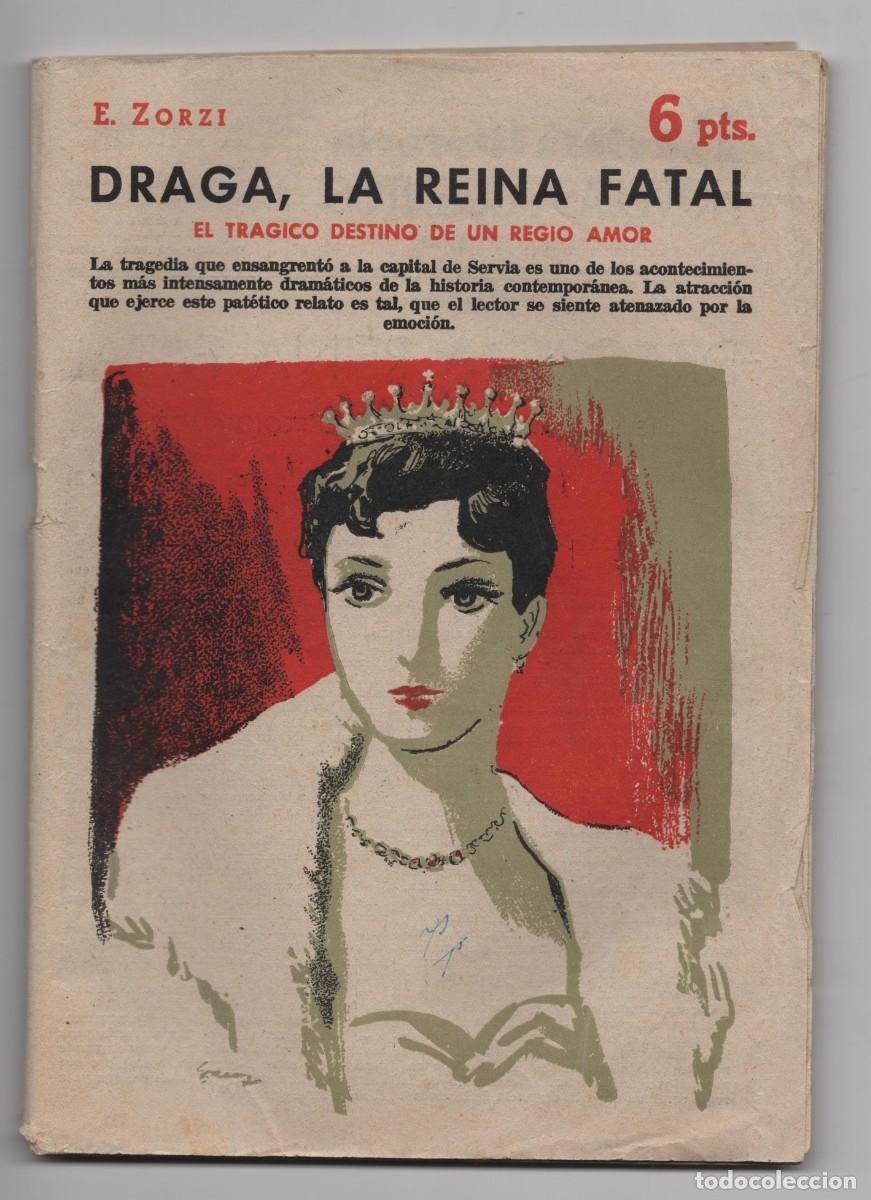 Libros de segunda mano: DRAGA, LA REINA FATAL E.Z0RZI REVISTA LITERARIA MADRID 1958