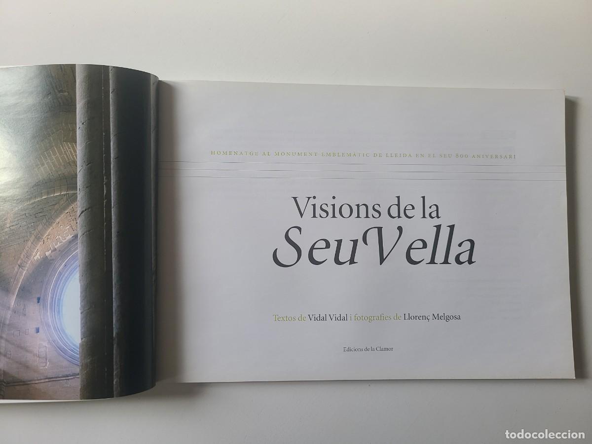 Libros de segunda mano: Visions de la Seu Vella. Vidal Vidal. Lloren&ccedil; Melgosa - Foto 4