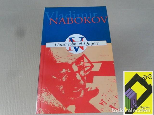 Libros de segunda mano: NABOKOV, Vladimir: Curso sobre el Quijote (Trad:Luisa Balseiro)