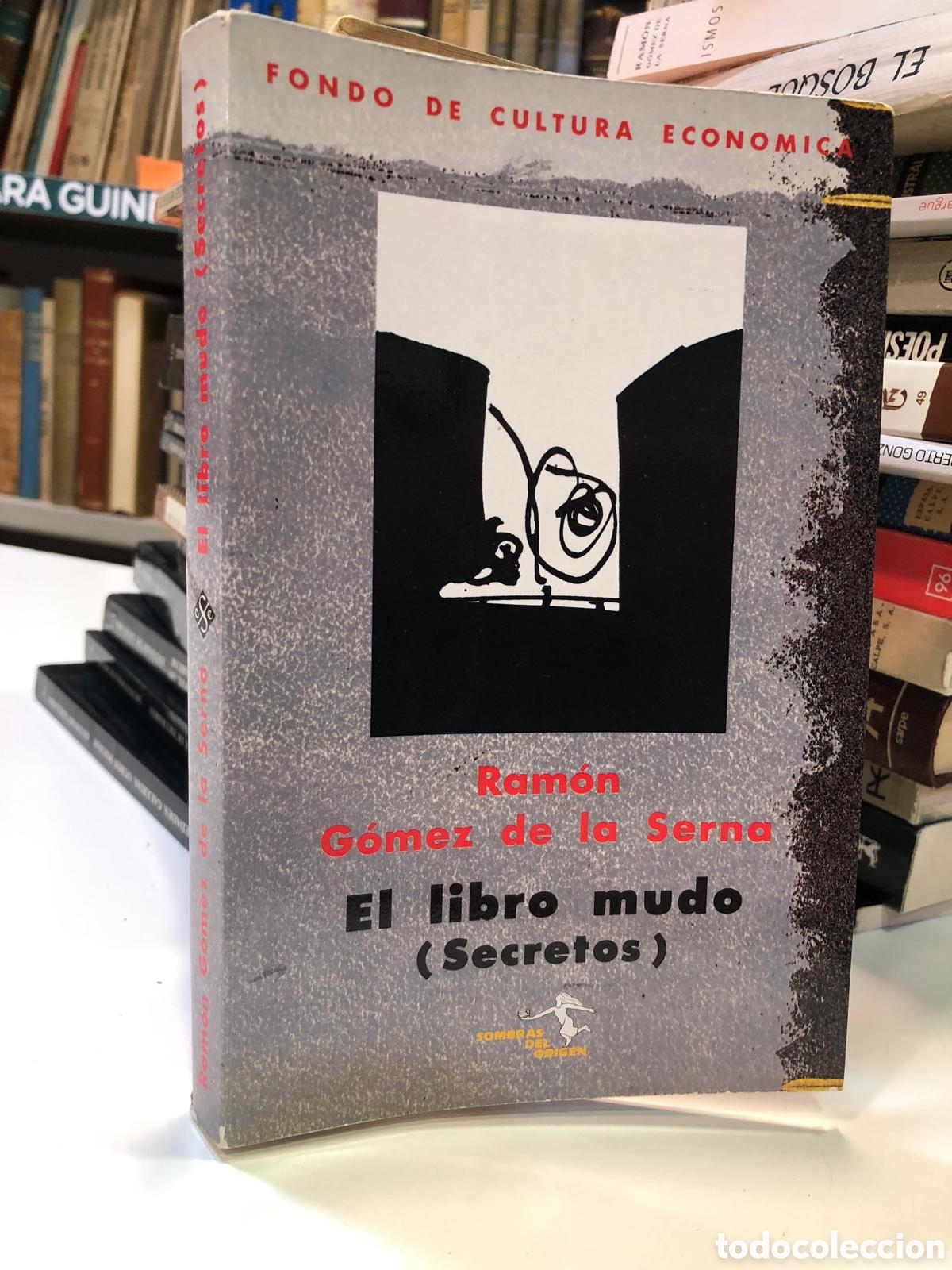 Second hand books: El libro mudo (Secretos) - Ram&oacute;n G&oacute;mez de la Serna