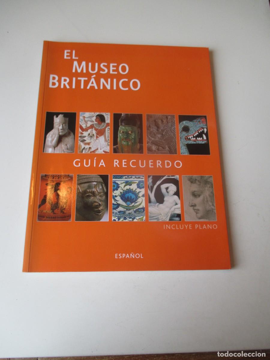Libros de segunda mano: El museo Brit&aacute;nico Gu&iacute;a recuerdo W40063