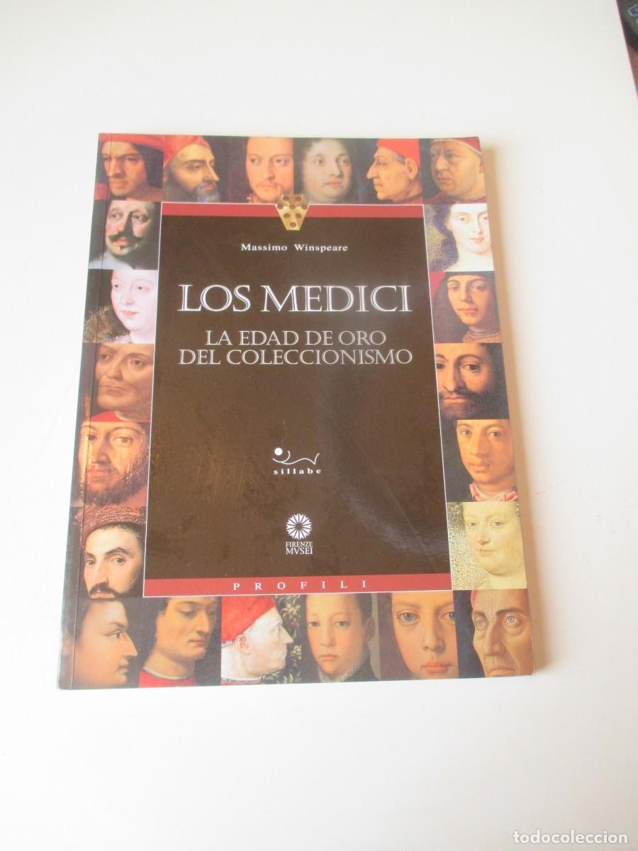 Libros de segunda mano: MASSIMO WINSPEARE Los Medici. La edad de oro del coleccionismo W40066